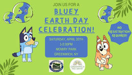 Bluey Earth Day Celebration!