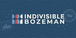 Indivisible Bozeman Neighbor2Neighbor Campaign Launch