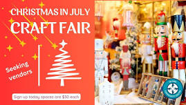 Christmas in July Craft Fair