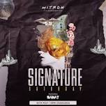 Signature Saturday feat. SANAT