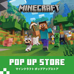 Minecraft POP UP STORE in Kokubunji Marui 2024