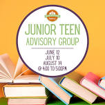 Junior Teen Advisory Group for grades 6-8