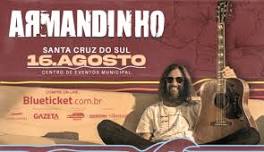 ARMANDINHO E BANDA EM SANTA CRUZ DO SUL