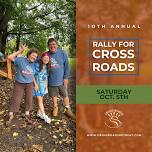 ANNUAL RALLY FOR CROSS ROADS