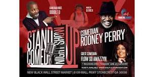 Stand Up Comedy Night Show: Double D, Rodney Perry and Flow So Amazzyn