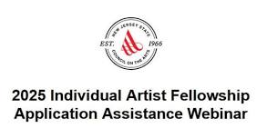 2025 Individual Artist Fellowship Application Assiatance Webinar