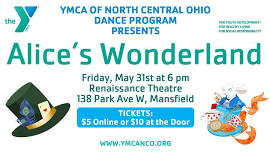 YMCA of North Central Ohio Mansfield Dance Program Presents: Alice's Wonderland