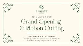 Grand Opening & Ribbon Cutting - The Reserve at Fairhope