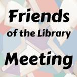 Friends of the Library Meeting