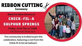 RIBBON CUTTING: Chick-fil-A Sulphur Springs