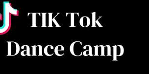 TIK TOK DANCE CAMP