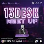 13Desk Meet Up