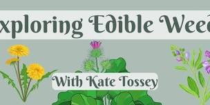 Exploring Edible Weeds