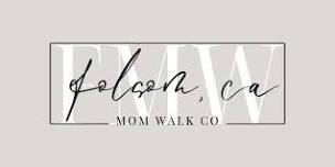 Folsom Mom Walk + Park Hangs