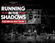 Running in the Shadows of Fleetwood Mac 2024