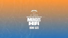 St Agnes Bank Holiday Friday - Mungo's HiFi + Special Guest: Roni Size