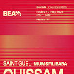 Beamcube invites Ouissam & Saint Guel