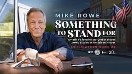 Fathom Events: Something to Stand For with Mike Rowe