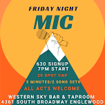 Friday Night Mic  — Western Sky Bar & Taproom