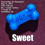 Final Friday: Sweet