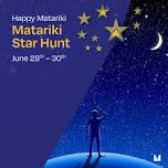 Matariki Star Hunt — Meadowlands Plaza