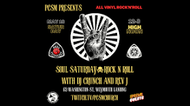 All Rock Soul Saturday with DJ Crunch & Rev J