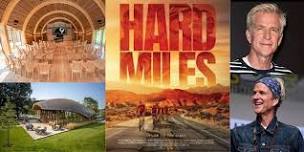 MATTHEW MODINE FILM SCREENING AT STUDIO 9/PORCHES INN: HARD MILES