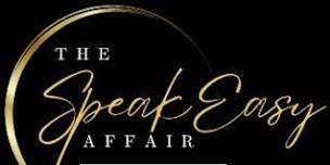 The SpeakEasy Affair III