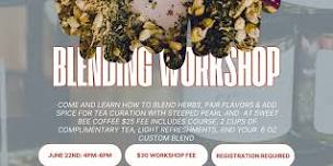 Herbal Tea Blending Workshop