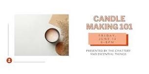 Candle Making 101 - IN-PERSON CLASS