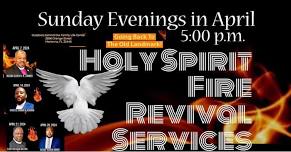 Holy Spirit Fire Outdoor Revival Services