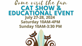 Come visit the fun San Gabriel Valley Area Cat Show!