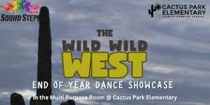 Wild Wild West End of Year Showcase - 12:30 Show (Kinder - 1st)