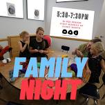 Family Night at NAC  — Neighborhood Art Center