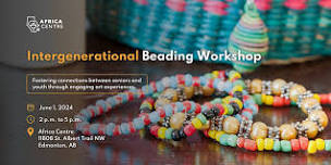 Intergenerational Beading Workshop