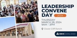 CBMC Central Midwest Leadership Convene Day 2024