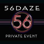 56DAZE: **PRIVATE** The Schoen Wedding