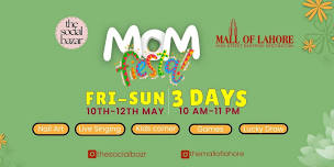 Social Bazar Mother's Day Festival at Mall of Lahore