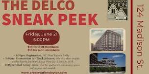 The Delco Sneak Peek Tour