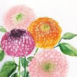 Watercolor Florals; Dahlias, Cosmos and Ranunculus