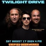 Twilight Drive at Unified Beerworks