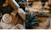 Christmas Lettering and Wreath Making Workshops