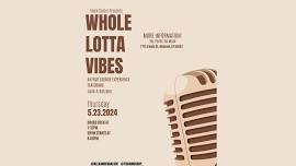 Whole Lotta Vibes – An R&B Lounge Experience