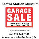 Kaatza Station Museum Garage Sale