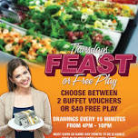 Feast or Free Play — Rosebud Casino