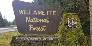 Planning for the Future- Willamette National Forest