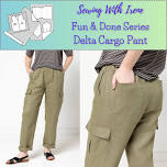 Sewing With Irene, Fun & Done, The Delta Cargo Pant