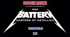 Battery - Masters of Metallica at Boogie Ranch 115 Waterloo Rd. Cookeville