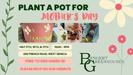 Plant a Pot for Mother's Day