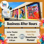 Business After Hours with Sutter Theater